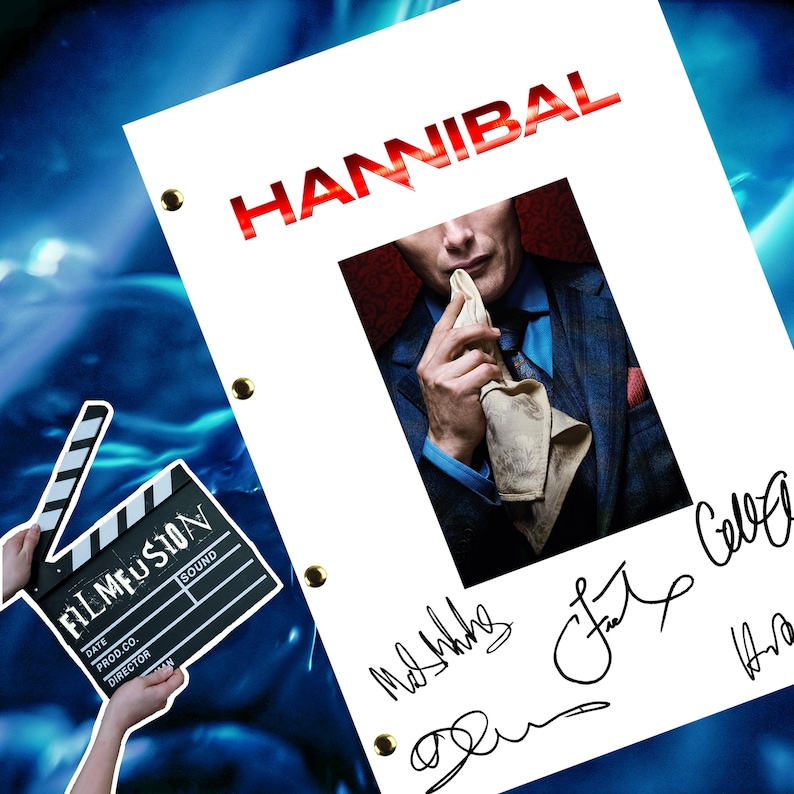 Hannibal / Pilot Episode Transcript / Script / Screenplay / Autographed ...
