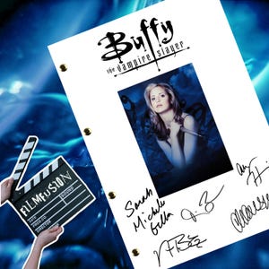 Buffy The Vampire Slayer Episode 1 Season 1 Transcript / Script / Screenplay Autographed Reprint