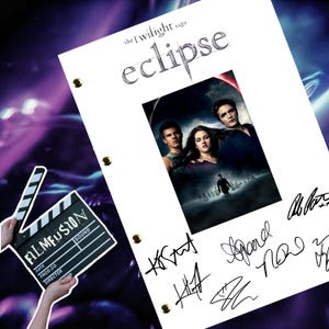 Twilight: Eclipse / The Twilight Saga / Film / Movie Transcript / Script / Screenplay Autographed Reprint