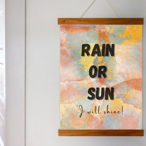 Rain or sun poster