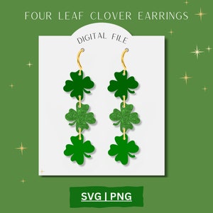 May include: A digital file for creating four-leaf clover earrings. The earrings are made of green glitter and gold metal. The file includes SVG and PNG formats.  "Digital File" and "SVG | PNG" are written on the white card.