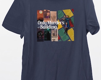Only Murders in the Building Mystery Comedy-Drama Unisex T-shirt | Selena Gomez TV Series Merch