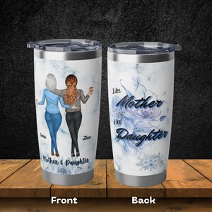 Like Mother Like Daughter, Mother&#39;s Day Gift, Personalized Custom Character, 20oz Insulated Tumbler with Closing Lid