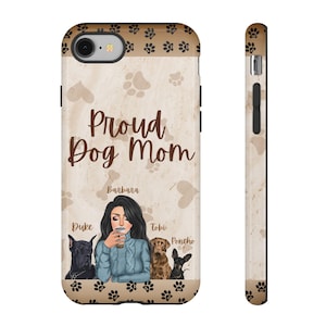 Fière maman chien | Housse de téléphone personnalisée pour propriétaire d'animal de compagnie | Étuis de protection pour iPhone ou Samsung