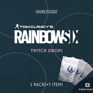 May include: Dark teal promotional graphic for Tom Clancy's Rainbow Six, featuring the game's logo and the text "Twitch Drops." The image includes three small, clear packets with the "6 Esports" logo and the text "2 Packs + 5 Items."