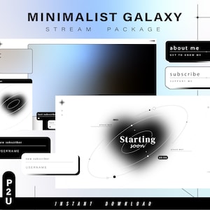 Könnte beinhalten: Minimalist Galaxy Stream-Paket mit Farbverlauf im Hintergrund. Enthält Chat-, Abonnenten- und Über-mich-Bereiche. Enthält den Text "Starting soon" und "Instant Download". Das Design ist schwarz-weiß mit einem Galaxien-Thema.
