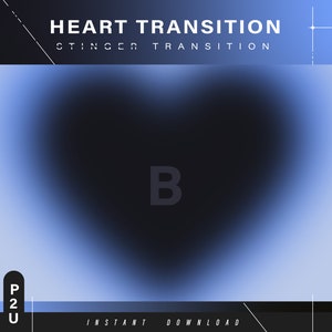 Stinger Heart Transition - Scene transition - Stinger Transition - Stream - Transition aesthetic - Cute stream - Stream animated