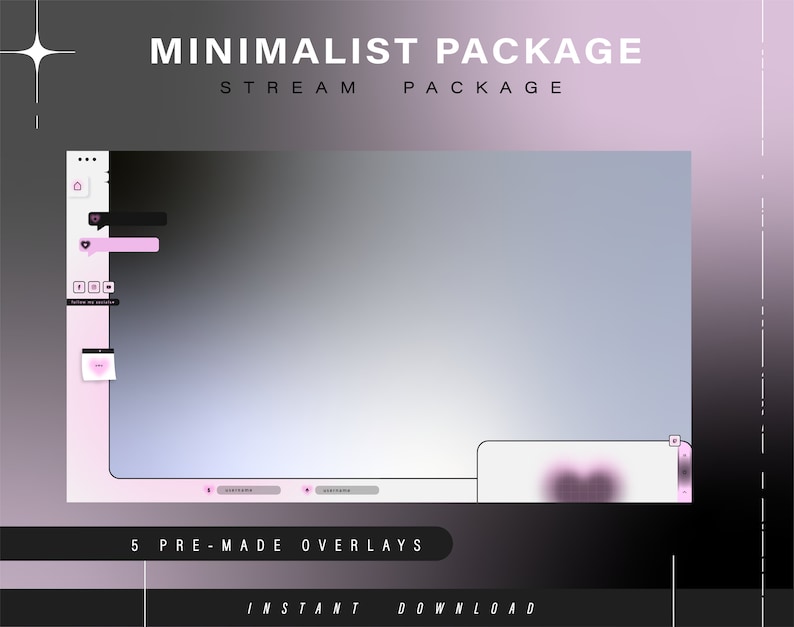 K&ouml;nnte beinhalten: Minimalistisches Stream-Paket-Overlay-Design mit einem rosa und grauen Farbschema. Das Design beinhaltet eine Chatbox, eine Benachrichtigungsleiste und ein Herzsymbol. Der Text "MINIMALIST PACKAGE" und "STREAM PACKAGE" wird oben im Bild angezeigt. Der Text "5 PRE-MADE OVERLAYS" und "INSTANT DOWNLOAD" wird unten im Bild angezeigt.