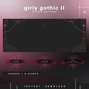 Może przedstawiać: Cyfrowy pakiet streamingu w stylu girly gothic. Projekt zawiera ciemne tło z r&oacute;żowymi akcentami, w tym sercami, gwiazdami i kształtami przypominającymi nietoperze. Tekst zawiera "girly gothic II", "stream package", "banner + 6 alerts" i "instant download".
