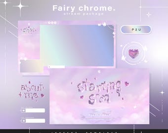 Fairy chrome - Pacote de transmissão - Cenas de transmissão - Sobreposição do Twitch - Telas animadas - Painéis do Twitch - Transmissão - Estética - Twitch