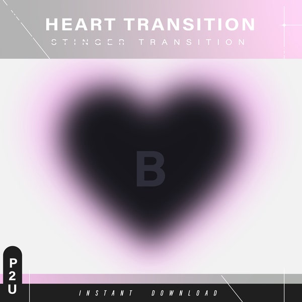 Stinger Heart Transition - Scene transition - Stinger Transition - Stream - Transition aesthetic - Cute stream - Stream animated