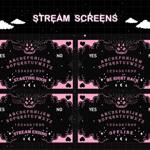 May include: Four pink and black stream screens with a Ouija board design. The screens say "Starting Soon", "Be Right Back", "Stream Ending", and "Offline".