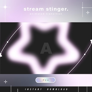 May include: A digital graphic with a star-shaped design in shades of white and purple, with the letter "A" in the center. The text "stream stinger. animated transition" is at the top, and "INSTANT DOWNLOAD" is at the bottom.