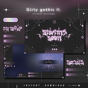 May include: A digital stream package titled Girly gothic II featuring black and purple overlays with glowing text that reads Starting Soon, My Setup, and Socials. The design includes hanging string lights, small hearts, stars, and skull icons.