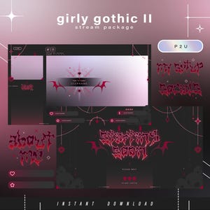 Peut inclure: Un ensemble de streaming numérique sur le thème gothique girly. Le design présente une palette de couleurs sombres avec des accents roses et rouges. L'ensemble comprend des superpositions, des panneaux et une bannière avec le texte "girly gothic II".