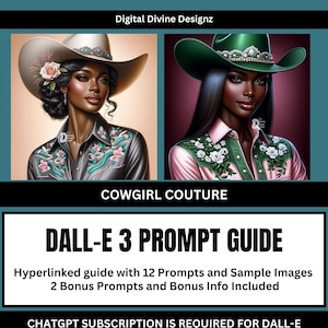 Cowgirl Couture DALL-E Prompt Guide | African American Cowgirl | PDF | Dall-E3 & ChatGPT | AI Prompt Guide | Cowboy Hats
