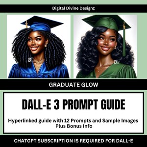 ChatGPT Dall-E3 Graduate Glow Prompt Guide | Ai Prompt Guide | Graduation Prompt Guide | Class of 2024 | PDF
