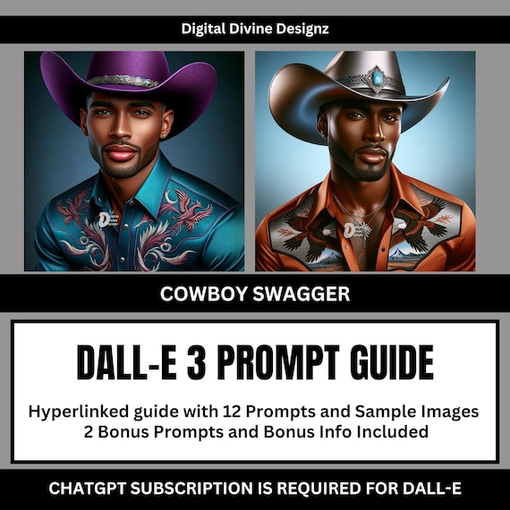 Cowboy Swagger DALL-E Prompt Guide | Dall-E3 & ChatGPT | AI Prompt Guide | PDF | Western |Black Cowboys Art