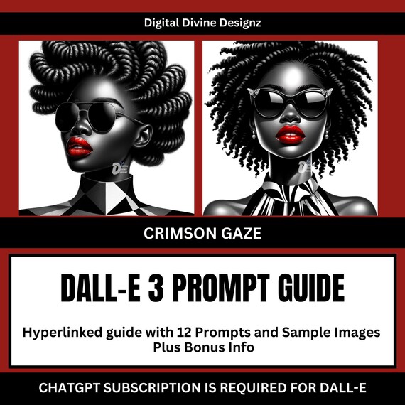 ChatGPT Dall-E3 Crimson Gaze Prompt Guide | Ai Prompt Guide | African American Ai Art | Red Lipstick Art | PDF