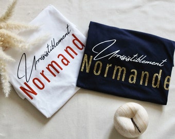 T-Shirt Adulte - "Irrésistiblement Normand(e)" (Personnalisable)