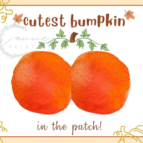 Cutest Bumpkin in the Patch l Grandchild, Child, Toddler, Baby l October, Fall Pumpkin Rearend Butt l Gift, Craft