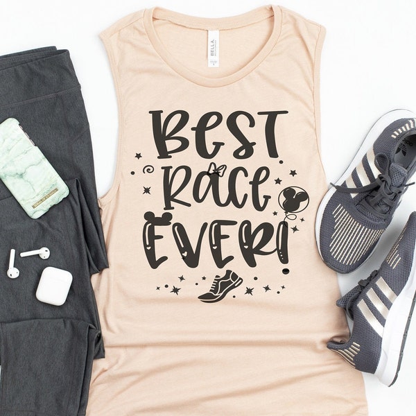 Best Race Ever Run Disney Tank / Disney Running Tank / Disney 5k Tank  / Run Disney Shirt / Disney Marathon Shirt / Disney Marathon Tank