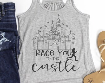 Race You to the Castle Run Disney Tank / Disney Running Tank Top / Run Disney Shirt / Disney Half Marathon Shirt / Disney Princess Tank