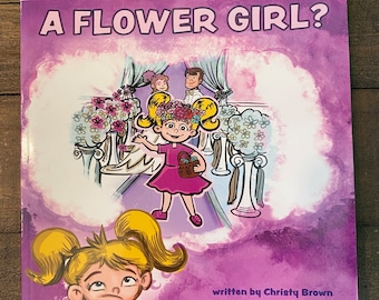 Personalized Flower Girl Book Customized for a Specific Girl in a ...