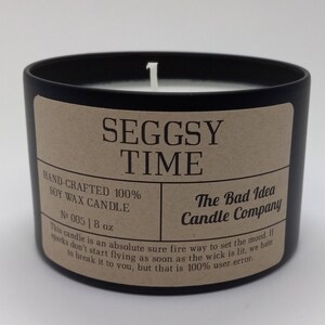Seggsy Time Rose Scented Candle | 8 oz Soy Candle | Black Tin