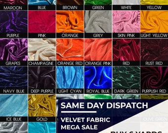 May include: A chart of 20 different colors of velvet fabric swatches. The colors include maroon, blue, brown, green, white, yellow, purple, pink, orange, grey, skin pink, light yellow, grapes, champagne, orange red, orange pink, red, rust red, navy blue, deep purple, light cyan, royal blue, dark green, purplish red, ice blue, gold, olive green, silver grey, and sky blue. The text "SAME DAY DISPATCH" and "VELVET FABRIC MEGA SALE" is at the bottom of the chart. The text "BUY 6 YARDS, GET 4 YARDS FREE" is at the bottom right of the chart.
