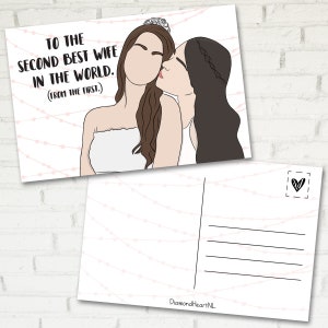 Postcard A6 To the second best wife in the world (from the first) |  LGBT-kaart en lesbische wenskaart