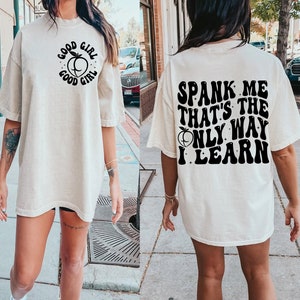 Spank Me That’s The Only Way I Learn  Svg+Png/Funny Trendy svg/Groovy Wavy/Russ svg/Good girl svg/dad life svg/Dad Mode Svg/Best Dad