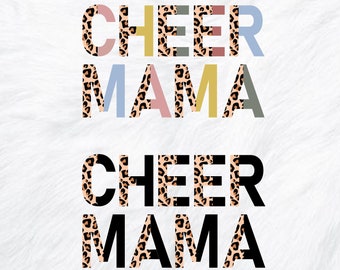 Cheer Mama Svg+PNG, Cheer Mom Svg, Football Mom Shirt, DIGITAL DOWNLOAD, Half Leopard png, cheer leader svg, sport mom life cheerleading