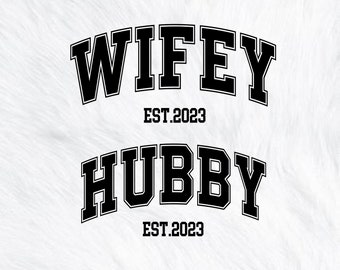 Wifey Hubby Est. 2023 SVG PNG: Wedding Design (Digital Download)