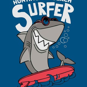 BEACH Surf Themes, Shark surf surfboard, Huntington Beach, Surf shark svg, Summer sag, Cricut Files, Shaper, Clipart, CNC, Png, Dxf, Eps