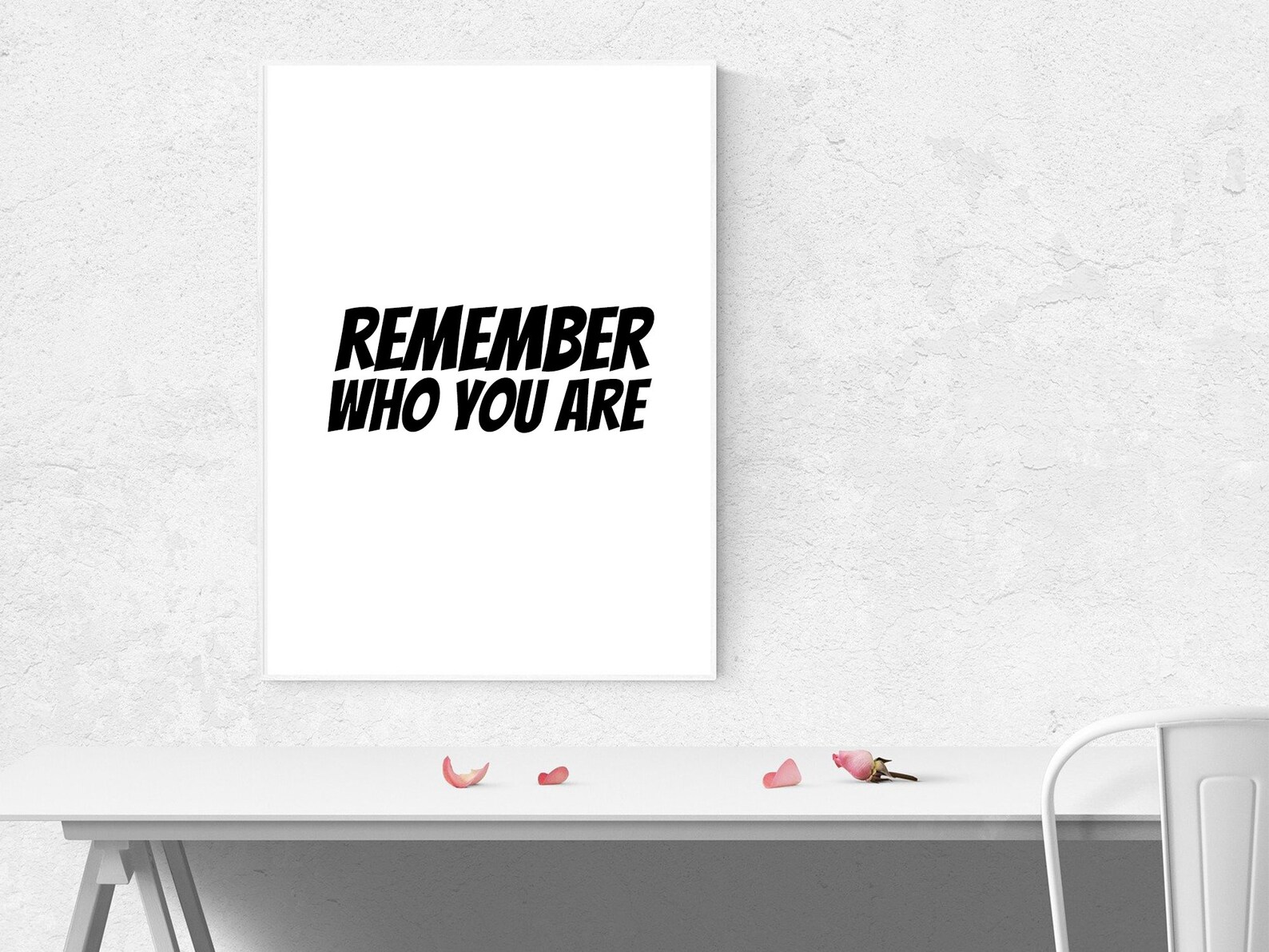 Remember Who You Are, Printable Poster, Typography Wall Art
