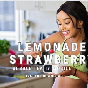 Könnte beinhalten: Eine Frau in einem grünen Tanktop hält eine Schüssel mit Obst und einen Löffel. Der Text "LEMONADE STRAWBERRY BUBBLE TEA  Lr MOBILE INSTANT DOWNLOAD" ist auf dem Bild zu sehen.