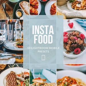 May include: A collage of food images, including coffee, pastries, waffles, and various dishes. The central image features the text "INSTA FOOD" with "10 LIGHTROOM MOBILE PRESETS" below it. The overall theme is culinary and lifestyle.