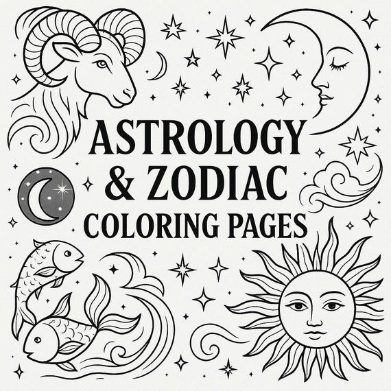 Astrology & Zodiac Coloring Pages | 12 Zodiac Signs + Zodiac Wheel | Mystical Celestial Printable Coloring Book
