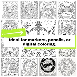 May include: Black and white line art illustrations of zodiac signs, including Aries, Taurus, Gemini, Cancer, Leo, Virgo, Libra, Scorpio, Sagittarius, Capricorn, Aquarius, and Pisces. The text "Ideal for markers, pencils, or digital coloring" is also present.