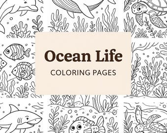 May include: Black and white line art of various sea creatures, including a dolphin, whale, fish, shark, and turtle, surrounded by seaweed. The words "Ocean Life Coloring Pages" are in a brown font on a beige background.