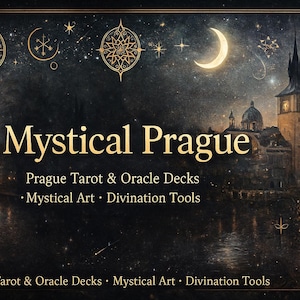 Könnte beinhalten: Ein künstlerische digitale Illustration mit dem Text "Mystical Prague" über einer nächtlichen Stadtlandschaft. Das Bild enthält Himmelsymbole, einen Halbmond und den Text "Prague Tarot & Oracle Decks, Mystical Art, Divination Tools."