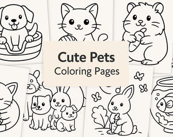 Cute Pets Coloring Pages | 10 Printable Animal Coloring Sheets for Kids | Dog, Cat, Bunny, Guinea Pig, Fish | Fun PDF Activity for Children