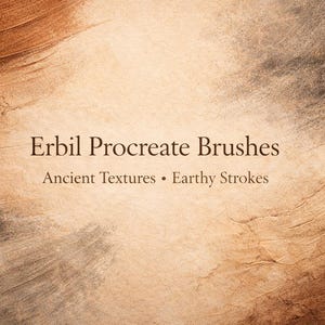 Könnte beinhalten: Grafik für digitale Kunst mit einem strukturierten Hintergrund in Braun-, Beige- und Grautönen. Der Text "Erbil Procreate Brushes" wird in dunkler brauner Schrift angezeigt, darunter der Untertext "Ancient Textures • Earthy Strokes".