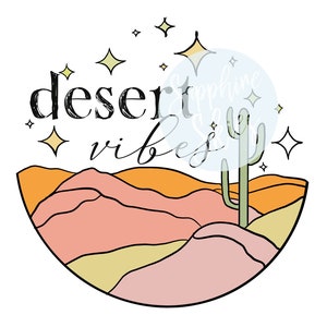 Desert Vibes Sublimation digitaler Download