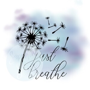 Just Breathe Pustezahn Sublimation digitaler Download