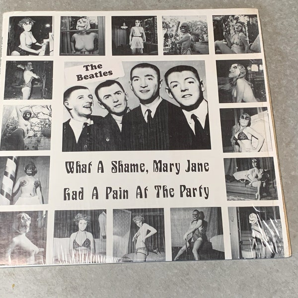 The Beatles What A Shame Mary Jane Had a Pain At The Party R8028 Stereo 12 inch Single Bootleg Release