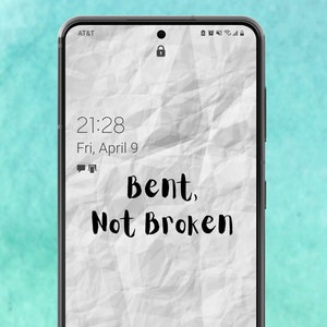 Bent nicht gebrochen Telefon Wallpaper | Motivierende Zitat, herunterladbare Handy-Hintergrund, für Android, Samsung oder iPhone