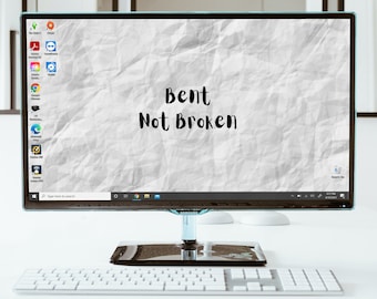 Bent Not Broken Computer Wallpaper / Cita motivacional, Fondo de pantalla de ordenador descargable