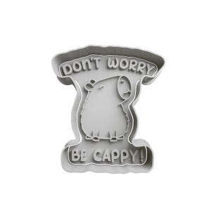 Capybara Don&#39;t Worry Be Cappy Cute Cookie Cutter and Stamp, Unique 3D Printed Cartoon Fondant Cookie Cutter, Baking Crafts, Party Supplies